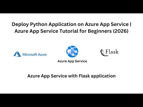 Deploy Python Application on Azure App Service | #azure App Service #tutorial for Beginners (2026)