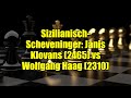 Sizilianisch Scheveninger Janis Klovans 2465 Vs Wolfgang Haag 2310 Sizilianisch Scheveninger Janis Klovans 2465 Vs Wolfgang Haag 2310