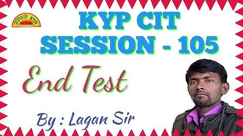 CIT SESSION - 105 || End Test ||
