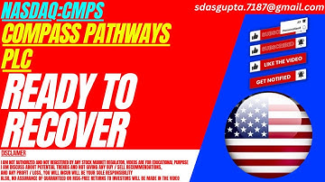 READY TO RECOVER : CMPS STOCK ANALYSIS | COMPASS PATHWAYS STOCK