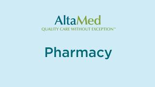 AltaMed | Free Delivery and More with AltaMed Pharmacy