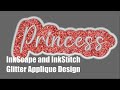InkScape and InkStitch - Creating the Glitter Applique