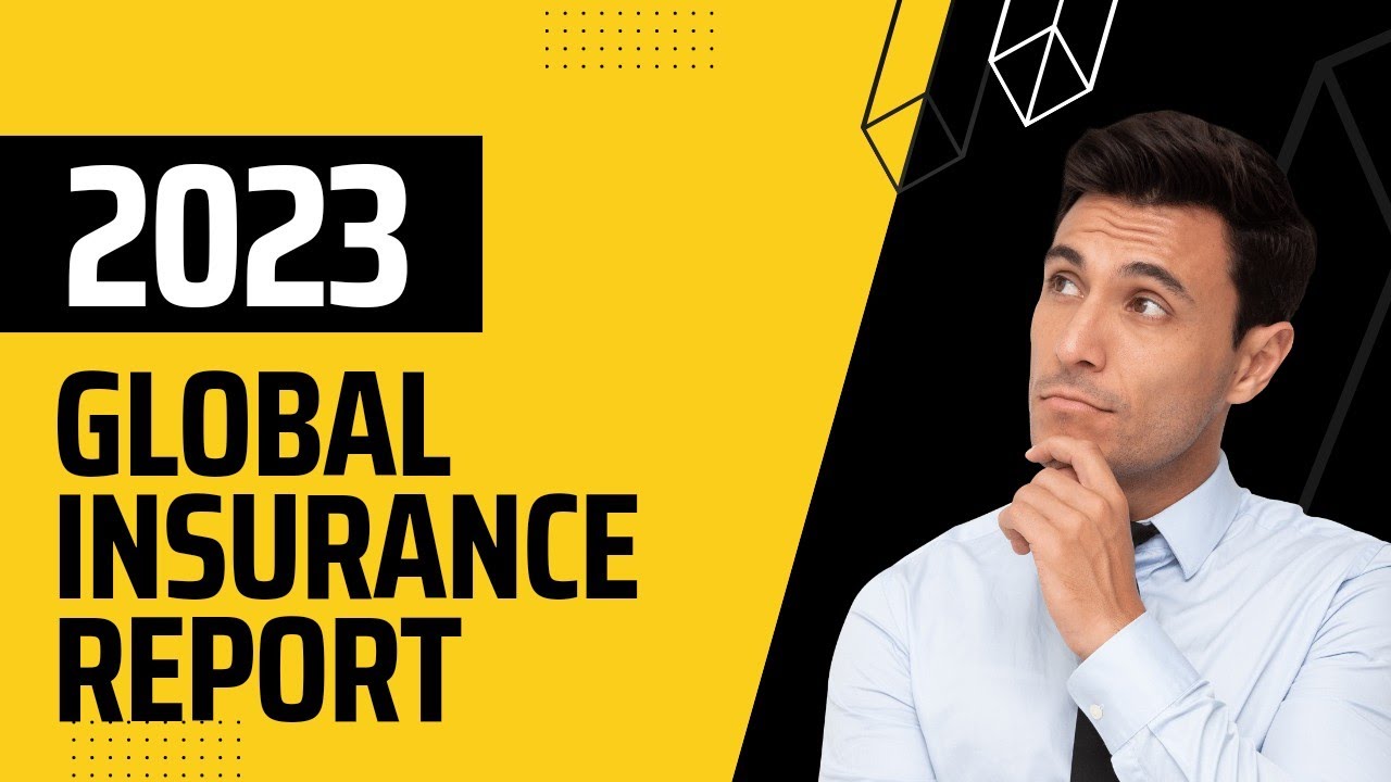 Global Insurance Report 2023 Arc Insurance YouTube