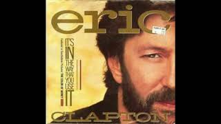 It's In The Way That You Use It (2023 stereo remix): Eric Clapton screenshot 4
