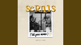 Download Lagu Serius (Tell Your Mama) Download Lagu Serius (Tell Your Mama)