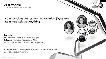 Computational Design and Automation (Dynamo) Roadmap Ask Me Anything