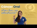 Campaña de prevención del cáncer oral | ¿Cómo realizar una autoexploración?