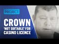 Crown Deemed ‘Not Suitable’ For Casino Licence  The ...