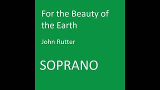 For the Beauty of the Earth (SA) - John Rutter - SOPRANO PART