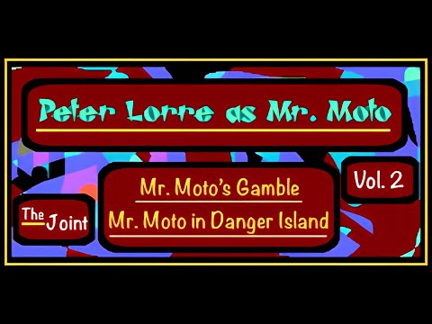 The Joint ☛  Mr. Moto DBL feature with Peter Lorre #2. Come on in!