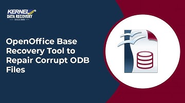 OpenOffice Base Recovery Tool to Repair Corrupt ODB Files