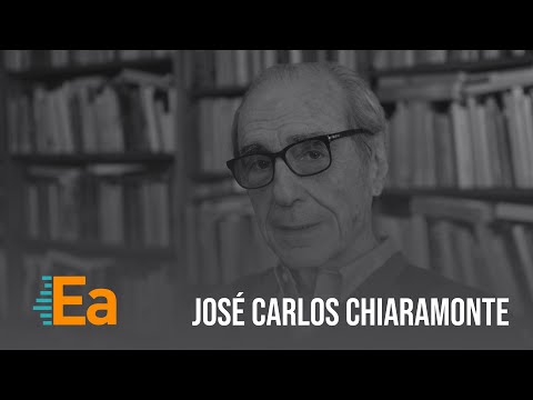 Economistas argentinos - Episodio 15:  José Carlos Chiaramonte