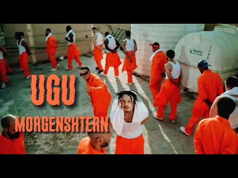 MORGENSHTERN - UGU (Клип 2022)