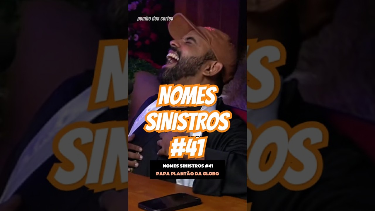 Seleção dos Nomes Sinistros do Podcast | Parte 41  