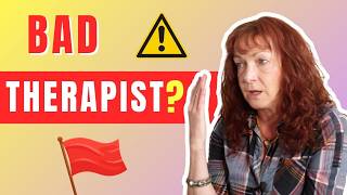 Therapist Red Flags: Warning Signs You Should NEVER Ignore | Catriona Morten