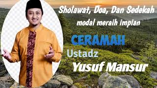 ustadz Yusuf Mansur Sholawat, Doa dan Sedekah / ceramah sholawat
