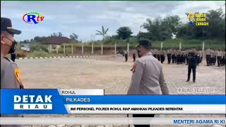 300 PERSONEL POLRES ROHUL SIAP AMANKAN PILKADES SERENTAK