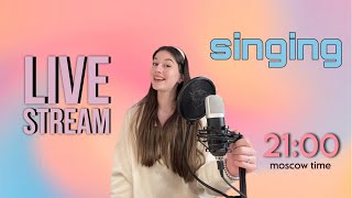 LIVE STREAM | talking and singing for you