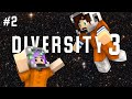 We&#39;re in Space?! | Diversity 3 (Ep.2)