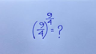 Harvard University admission interviews maths tricks | Math olympiad | (9/4)^9/4 =?