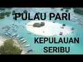 Pulau pari kepulauan seribu #pulaupari #adayinmylife #kepulauanseribu