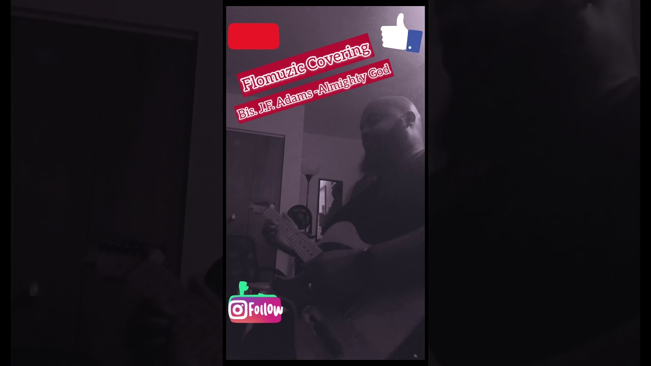 Flomuzic Lefty Guitarist Covering Bishop J.F. Adams “Almighty God”