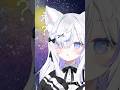 体は細くて顔はきゅるきゅる #ねこもふる #vtuber準備中 #新人vtuber #vtuber