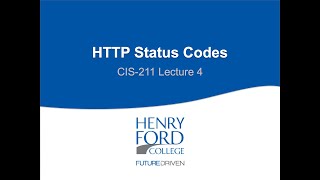 CIS 211 Lecture 4: HTTP Status Codes