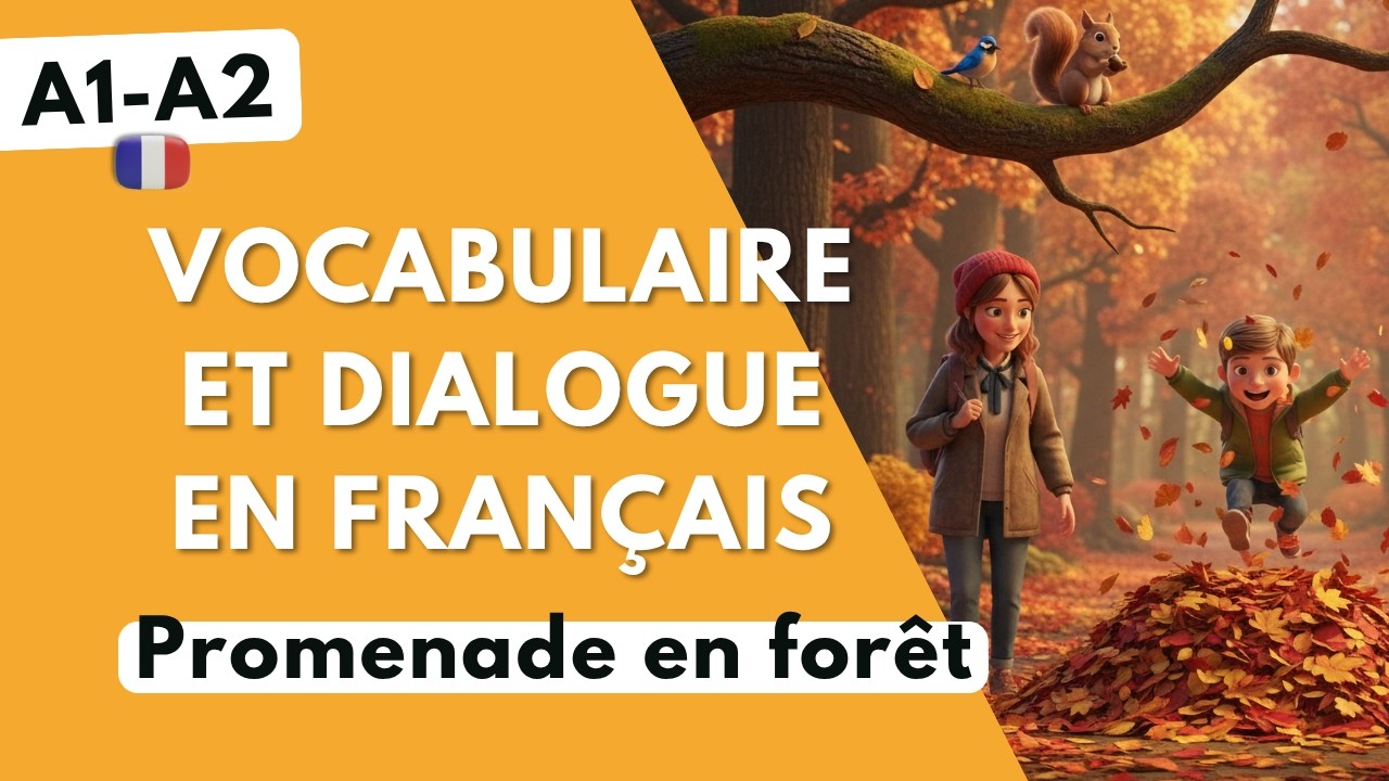 Dialogue en français : Une promenade en forêt 🌿 | Compréhension orale facile (A1-A2)