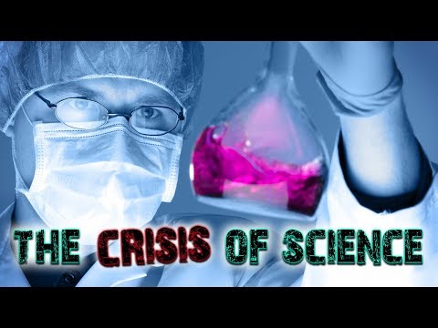 The Crisis of Science