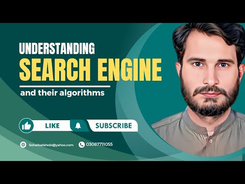 Understanding Search Engines and Their Algorithms - YouTube