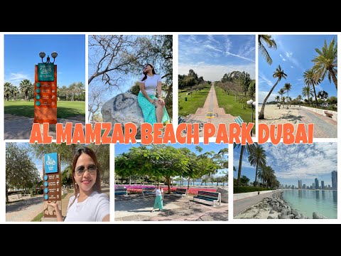 AL MAMZAR BEACH PARK DUBAI | Full Tour, Travel guide & Park Info! MAE LG