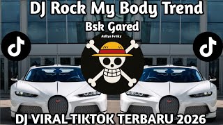 DJ ROCK MY BODY JUNGGLE DUTCH TREND BSK GARED DJ VIRAL TERBARU 2026!!