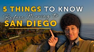 5 things that you MUST know BEFORE moving to San Diego!