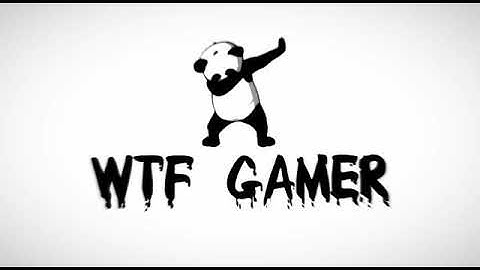 WTF GAMER INTRO/PLZ LIKE AND SUBSCRIBE MY CHANNEL
