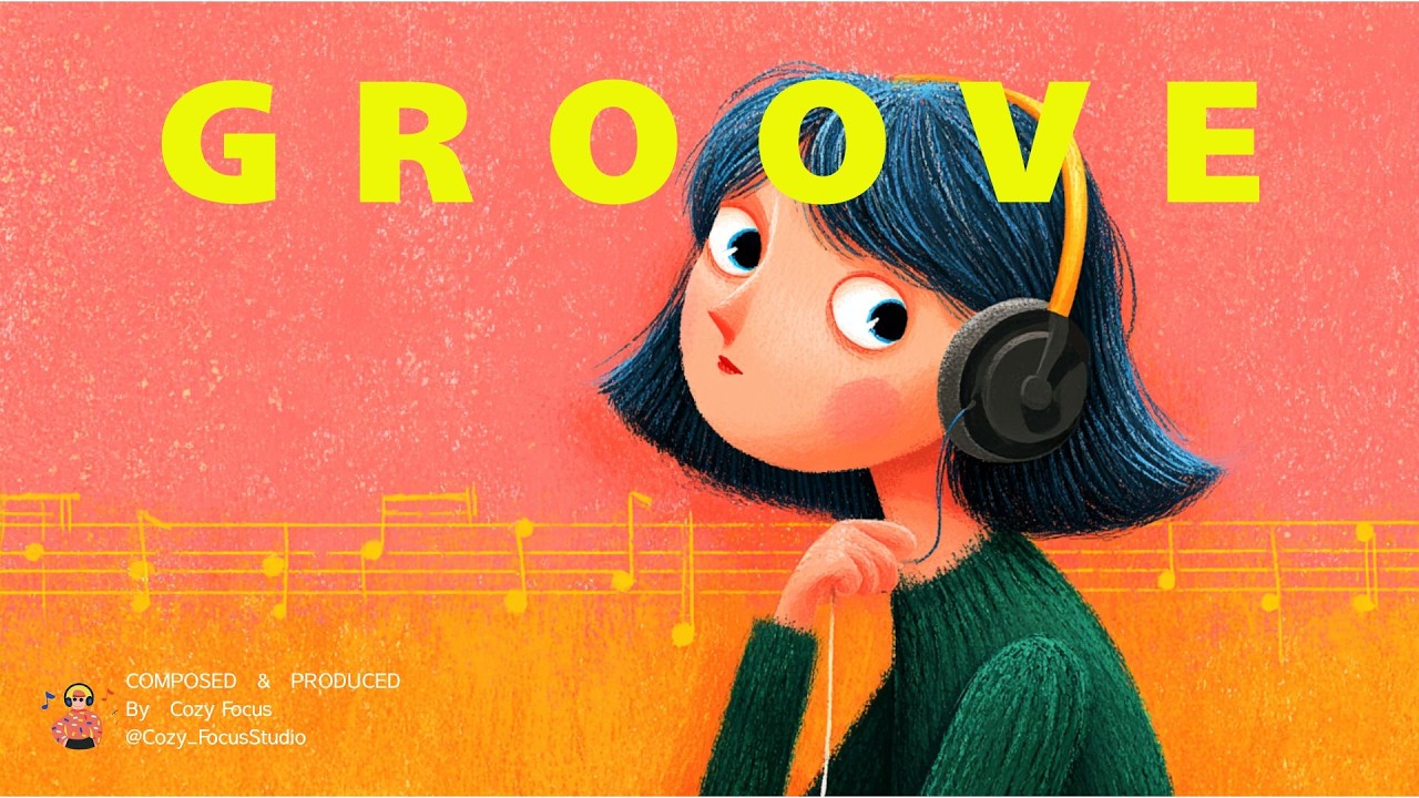 GROOVE POP | Chill & Flow | Vol.08