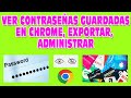 Como ver Contraseñas guardadas en google Chrome, administrar, descargar en excel