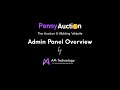 Penny Auction by AM Technology - Admin Panel Overview - How It Works