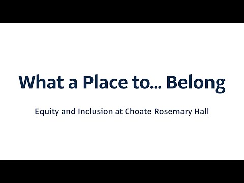 Equity and Inclusion at Choate Rosemary Hall