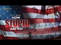 Crown books nyc how stupid are we  cliff somers eyeopening political expos