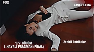 Yasak Elma 177.Bölüm 1.Hayali Fragman (Final)🍎