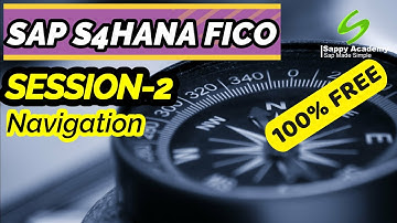 SAP FICO | Navigation Training | SAP FICO Training | SAP FICO Tutorial | Best SAP FICO Free Course