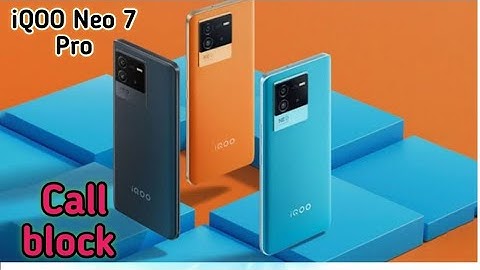 Call Block In Iqoo Neo 7 Pro, How To Call Block In Iqoo Neo 7 Pro, Block Setting In Iqoo Neo 7 Pro