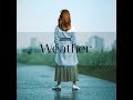 " Weather " -Full-