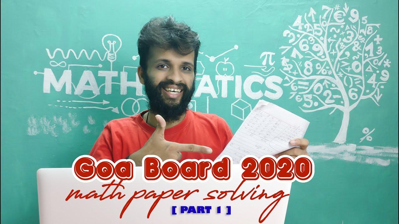 Goa Board 2020 Mathematics Paper Solved [PART-1] - YouTube