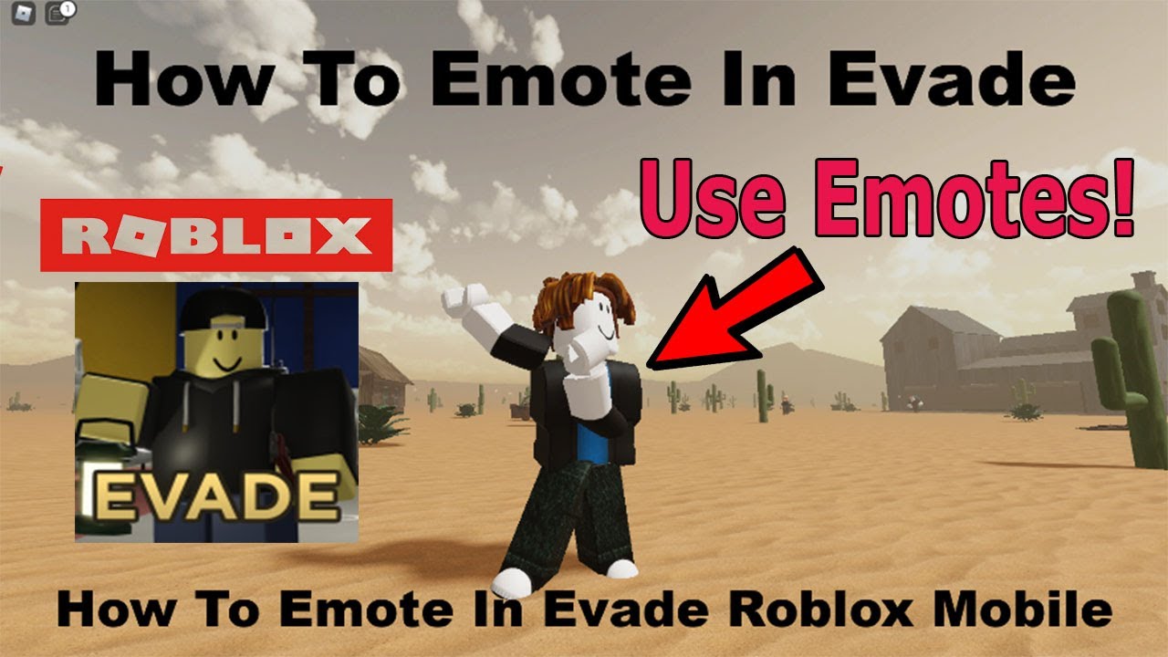 How To Emote In Evade  How To Emote In Evade Roblox Mobile 