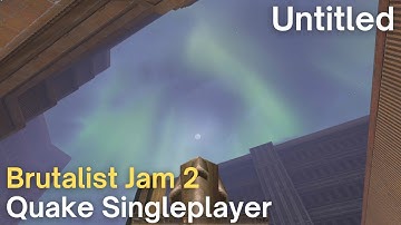 Quake Singleplayer - Quake Brutalist Jam 2  - qbj2_janvanderweg (qbj2_janvanderweg)