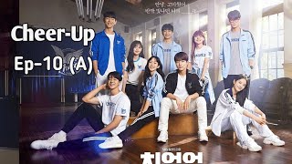 Cheer-Up Ep-10A