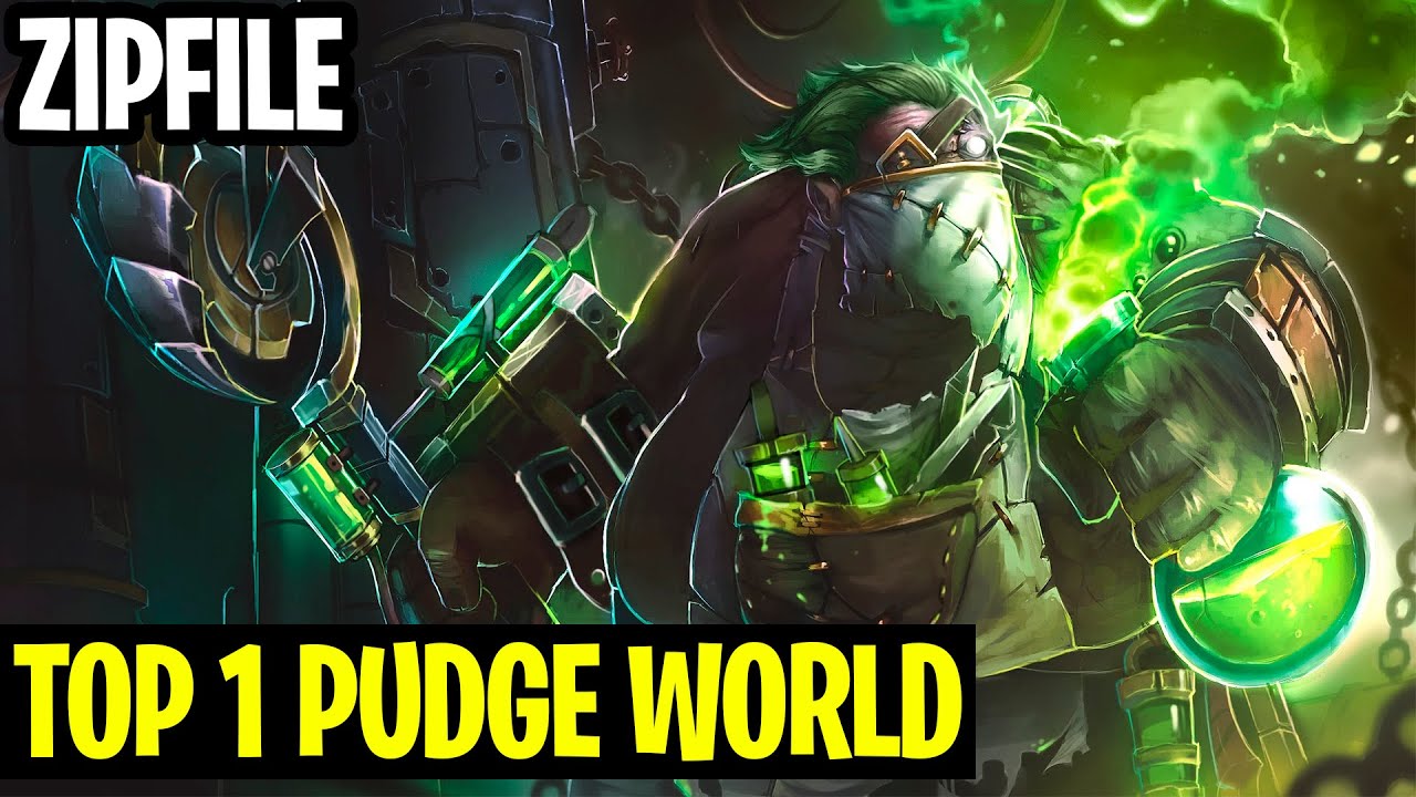 TOP 1 PUDGE WORLD - ZIPFILE - DOTA 2