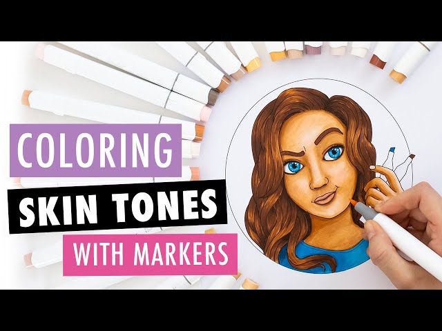 How To Color Skin with Ohuhu Alcohol Markers 